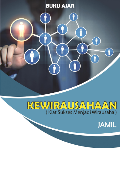 KEWIRAUSAHAAN (Kiat Sukset Menjadi Wirausaha)